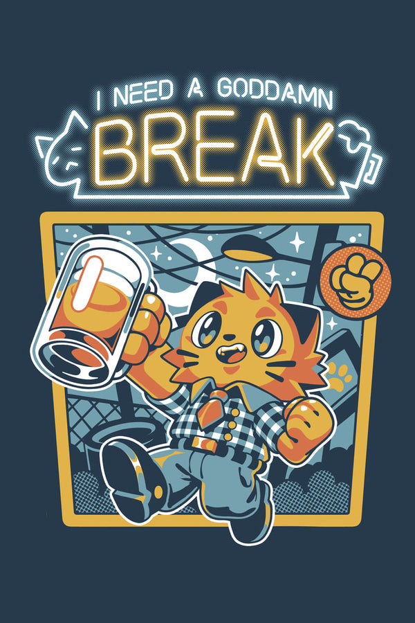 Need a Break